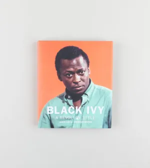 Black Ivy: A Revolt in Style